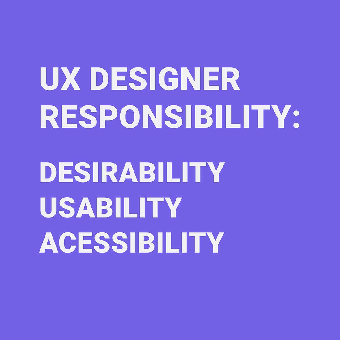 ux design Desirability Usability Accessibility